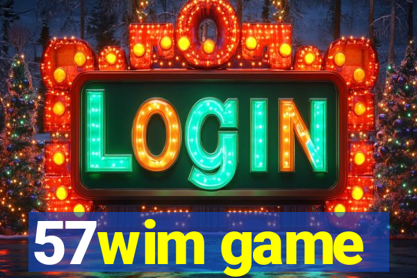 57wim game